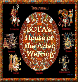 Aztecs of BOTA Webring